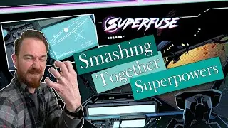 A Fusion of Superiority - Superfuse First Look - Early Access