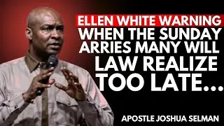 Ellen White’s Warning: When the Sunday Law Arrives, Many Will Realize Too Late