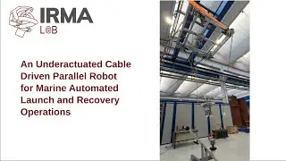 An Underactuated Cable Driven Parallel Robot for Marine Automated Launch and Recovery Operations