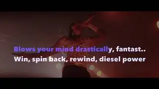 the Prodigy - Diesel Power Karaoke