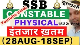 SSB Constable Tradesman 2020 Physical | SSB Driver 2020 Physical | SSB Veterinary 2020 Physical Date