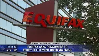 Equifax asks consumers to verify settlement claim