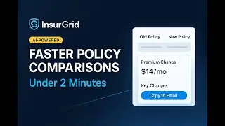 InsurGrid | Policy Comparison for Personal and Commercial Lines in 2 mins