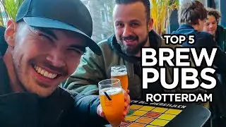 Top 5 Craft Beer Brewery Pubs in Rotterdam | Craft Beer Tour Netherlands
