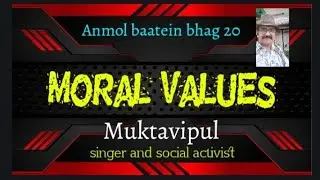 Moral values/Anmol baatein bhag 20 truth vs lie