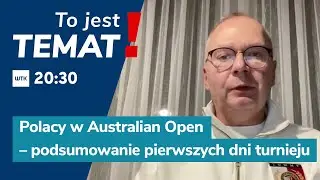 To Jest Temat: LINETTE GRA DALEJ, HURKACZ ODPADA