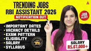 RBI Assistant 2026 Notification OUT! 🔴 | Salary ₹67,000+ | Complete Exam Details | By Sona Mam
