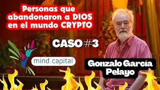 Historias Crypto #3 | Gonzalo Garc&iacute;a Pelayo y el CASO Mind Capital | Caso de la Vida Real