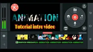 TUTORIAL ANIMATION INTRO VIDEO | KINEMASTER VIDEO EDITOR | CentTV