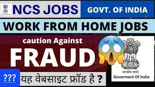 😱NCS WFH Remote Job 👷&zwj;♀️ Fraud/Scam/Fake | Work from Home Jobs 2023
