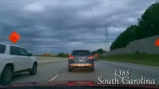 I-385 Southbound End to End Tour (Greenville, SC to Clinton, SC)