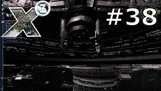 X3 #38 - Die Terraner sind mit uns zufrieden :)