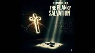 The Plan of Salvation