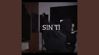 SIN TI