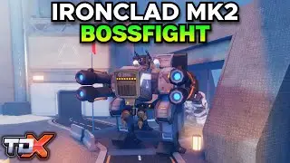 TDX Ironclad Mk2 Boss Fight | Xmas 2025 Man Vs Steel
