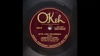 29th And Dearborn - Richard M. Jones' Three Jazz Wizards (1925)