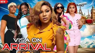 VISA On Arrival (Complete Season)- Destiny Etiko 2025 Latest Nigerian Nollywood Movie 