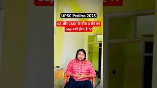 UPSC Prelims 2025 GS 1 Paper Analysis Vs Time between GS And CSAT Paper #shorts #upscprelims2025