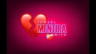 JONZEL X WITO - MENTIRA ( VIDEO OFICIAL )