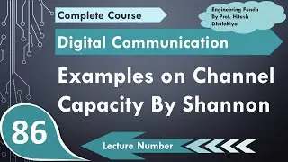 Example on Channel Capacity by Shannon-Hartley in Digital Communication by Engineering Funda