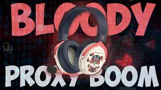 BLOODY M595 PROOXY BOOM | ВЗРЫВ ЭМОЦИЙ?!