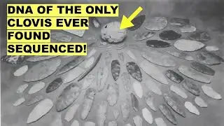 DNA of The ONLY Clovis Ever Found Changes Everything We Know About The First Americans!