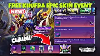 CLAIM FREE EPIC SKIN KHUFRA CURSED SCROLL! MLBB PROJECT NEXT 2025