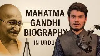  Mahatma Gandhi Biography in Hindi | Gandhi Ji Ki Zindagi Ki Kahani