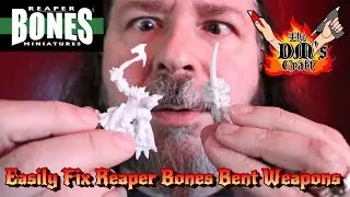 How to FIX Reaper Bones Bent Weapons the Easy Way with DM Scotty