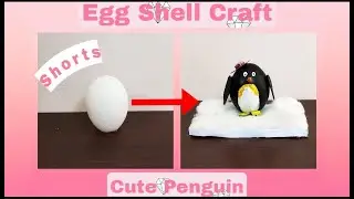 Penguin Using Egg Shell | Egg Shell Craft | Cute Penguin | Rakshana Arts | #Shorts