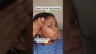 How to use green tea for massive hair growth. #longhairgrowthtips #longhaired