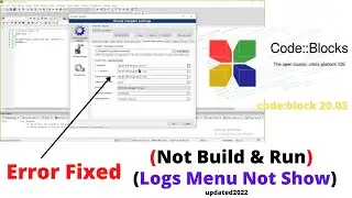 CODE BLOCK : Compiler Error ,Build Error ,Logs Menu Not Show , All Problem Fixed 100% In This Video.