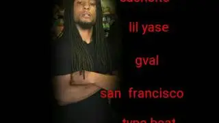 CASHSITO x LIL YASE x GVAL - san fracisco type beat