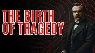 How Nietzsche's Concept of Tragedy Informs Modern Art and Culture
