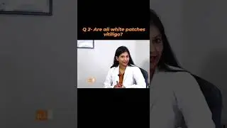 Все ли белые пятна &mdash; это витилиго? Доктор Санчика Гупта 👩&zwj;⚕️