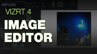 Vizrt 4 Image Editor Tutorial