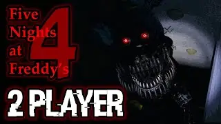 Режим «Кошмар» для 2 игроков — НЕПОБЕДИМЫЙ (FNAF 4)