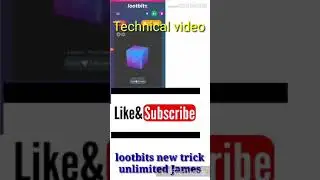Lootbits new trick unlimited james