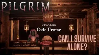 Alone Against the Scarecrows | Pilgrim Part 2 (Solo Horror Struggle)