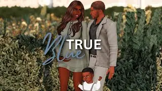 true blue | ep 01 | sims 4 let&rsquo;s play series