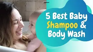 TOP 5 BEST BABY SHAMPOO BRANDS & BODY WASH |NEWBORN BABY BATH PRODUCTS  BEST AMAZON PRODUCTS 2021|