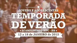 Acampamento MPC - Ver&atilde;o 2015