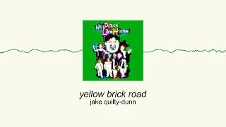Jake Quilty-Dunn - Yellow Brick Road (Sub. Español)