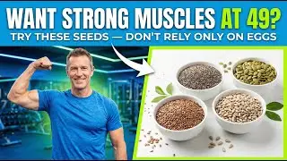 Want Strong Muscles at 65+? These Seeds Doctors Quietly Recommend