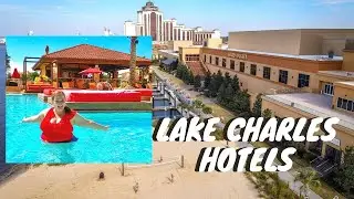 Comparing Golden Nugget to L'Auberge in Lake Charles Louisiana