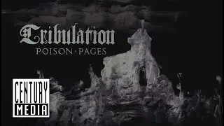TRIBULATION - Poison Pages (OFFICIAL LYRIC VIDEO)