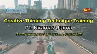 After Movie Pelatihan Creative Thinking Technique - PT. Niramas Utama