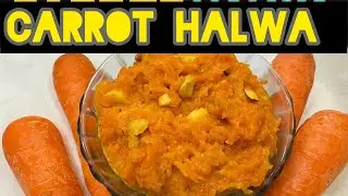 Carrot Halwa in 30 Minutes | Easy Indian Sweet Recipe
