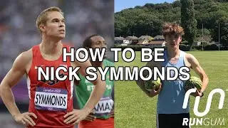 HOW TO BE NICK SYMMONDS