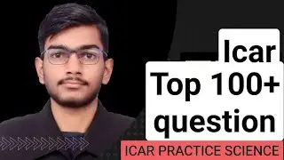 ICAR EXAM IMPORTANT QUESTION SCIENCE 2022